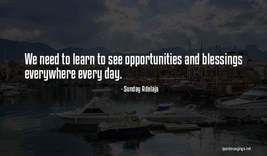 Opportunities Blessings Quotes By Sunday Adelaja