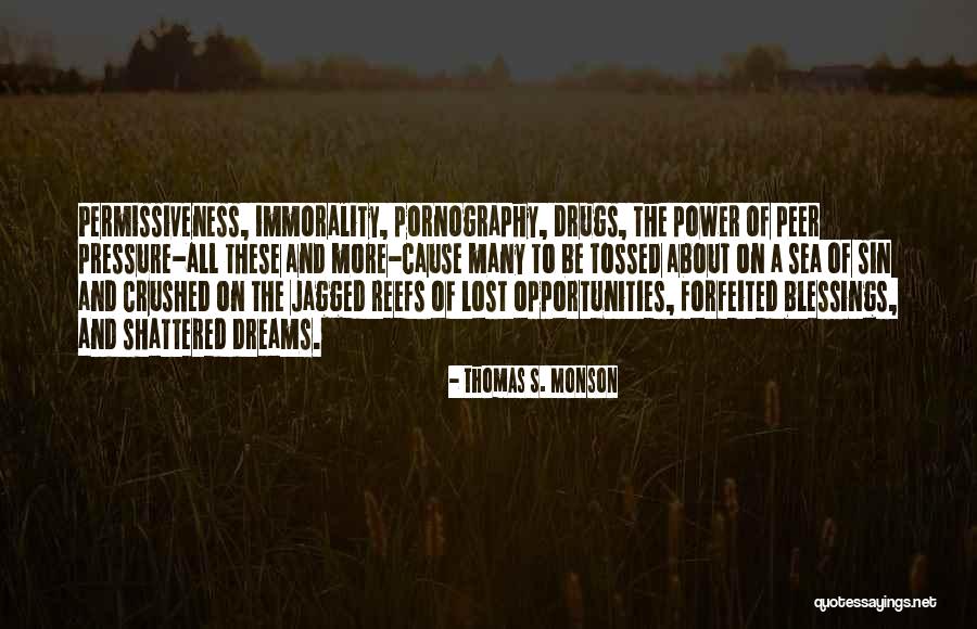 Opportunities Blessings Quotes By Thomas S. Monson