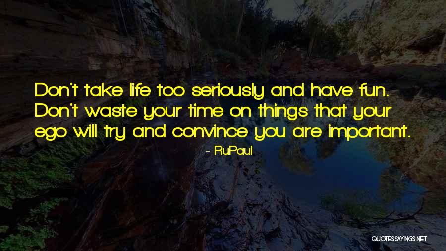 Opportunities In Times Of Change Quotes By RuPaul Opportunities In Times Of Change Quotes By RuPaul
