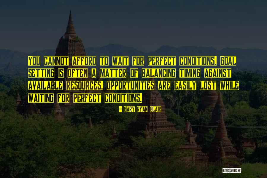 Opportunities Lost Quotes By Gary Ryan Blair Opportunities Lost Quotes By Gary Ryan Blair