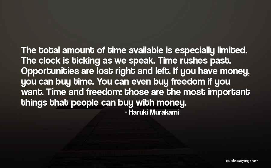 Opportunities Lost Quotes By Haruki Murakami Opportunities Lost Quotes By Haruki Murakami