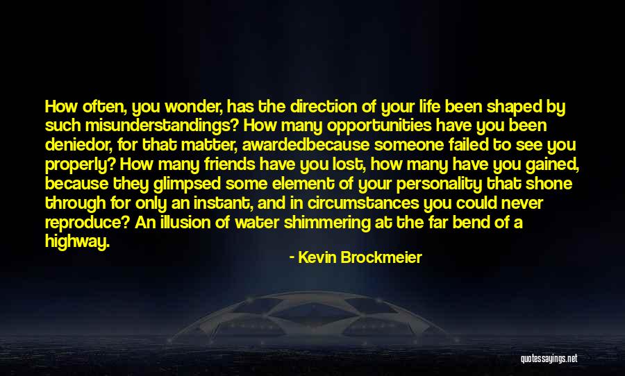 Opportunities Lost Quotes By Kevin Brockmeier Opportunities Lost Quotes By Kevin Brockmeier