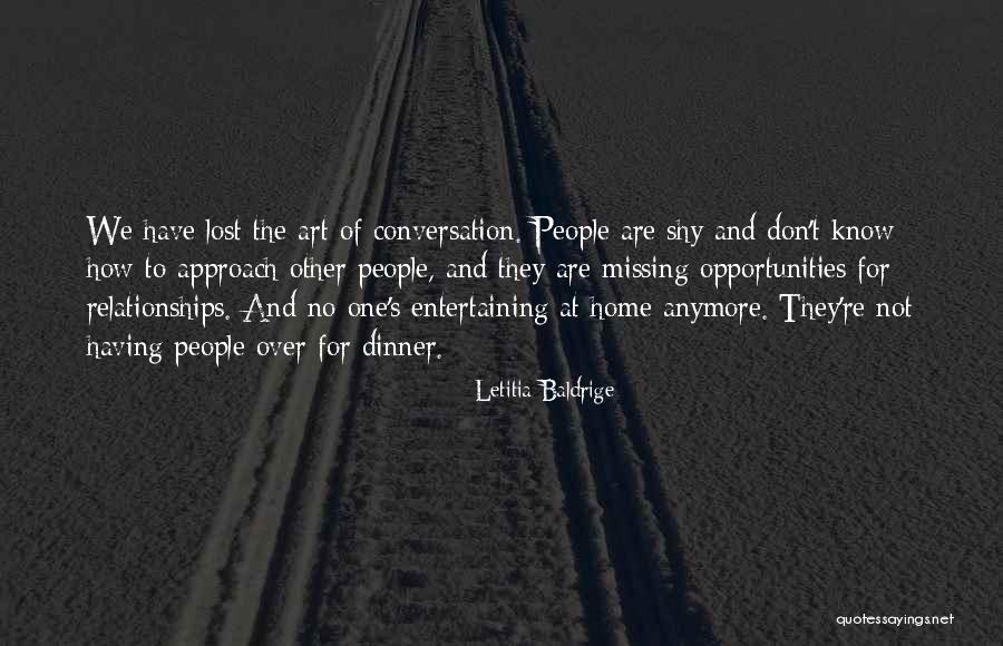 Opportunities Lost Quotes By Letitia Baldrige Opportunities Lost Quotes By Letitia Baldrige