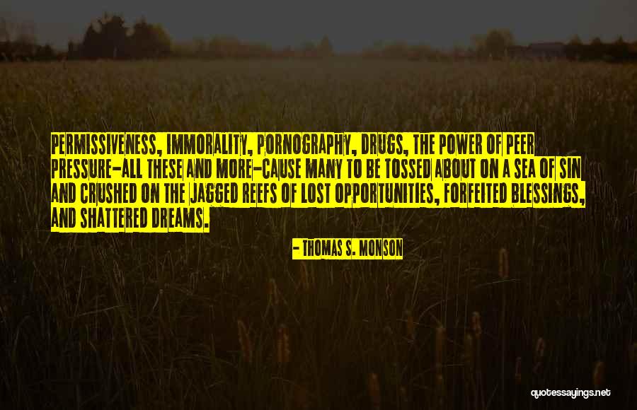Opportunities Lost Quotes By Thomas S. Monson Opportunities Lost Quotes By Thomas S. Monson