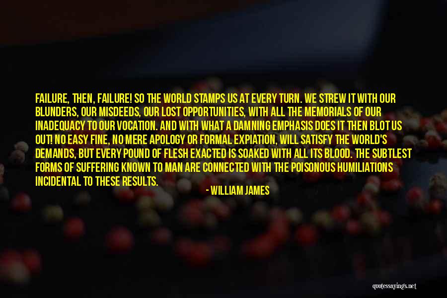 Opportunities Lost Quotes By William James Opportunities Lost Quotes By William James