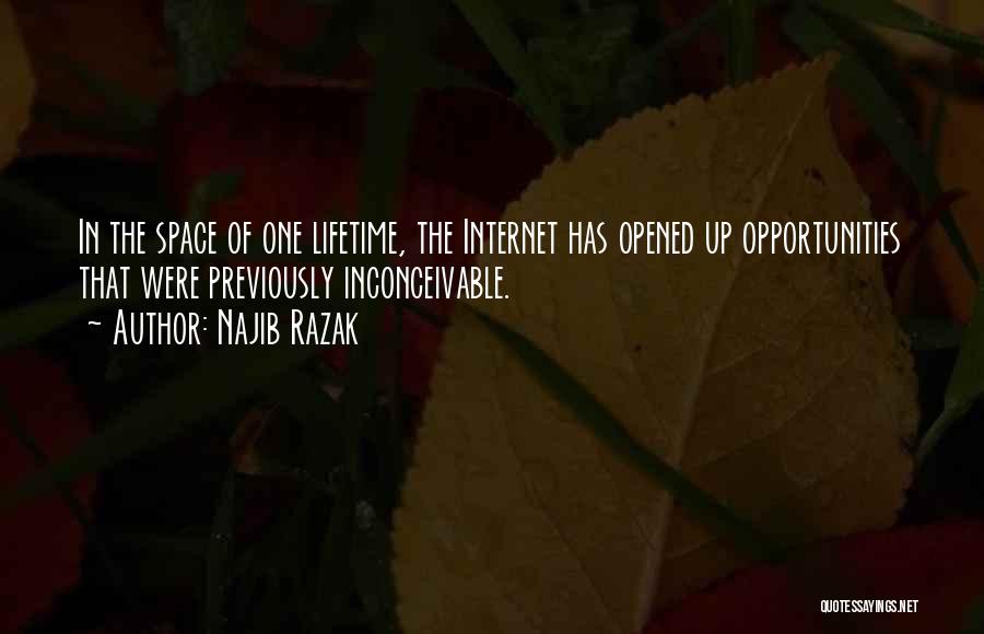 Opportunities Of A Lifetime Quotes By Najib Razak