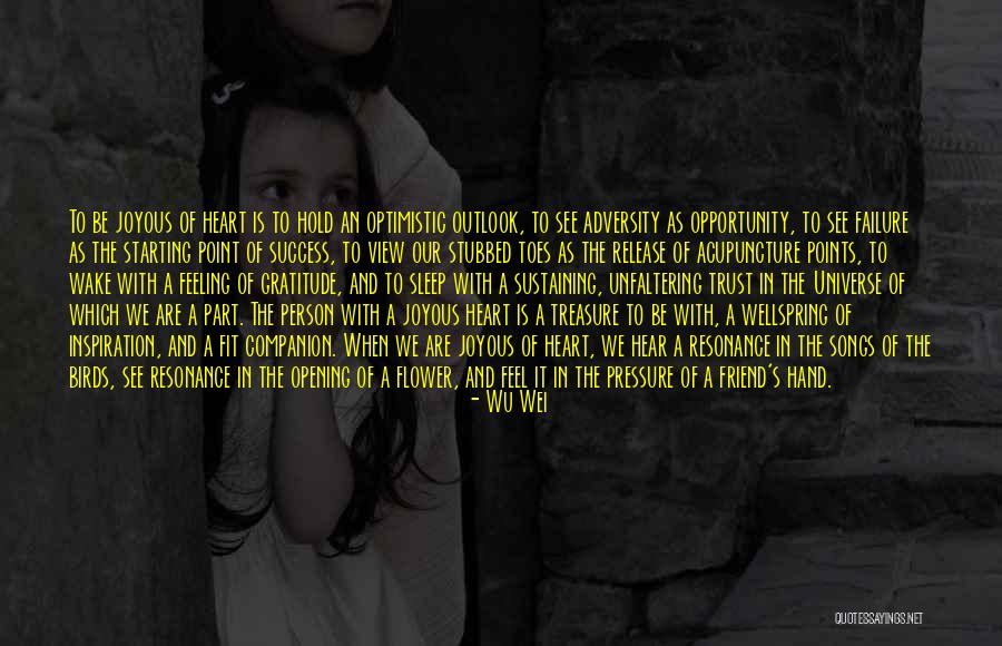 Opportunity And Adversity Quotes By Wu Wei Opportunity And Adversity Quotes By Wu Wei