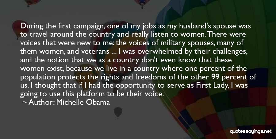 Opportunity And Challenges Quotes By Michelle Obama