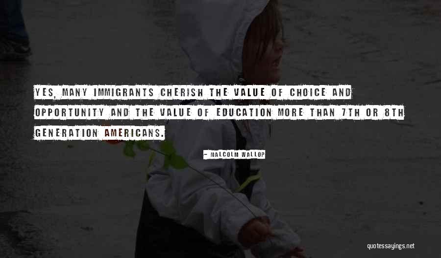 Opportunity And Choice Quotes By Malcolm Wallop Opportunity And Choice Quotes By Malcolm Wallop