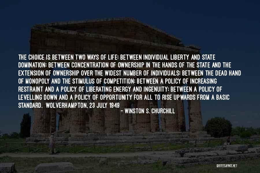 Opportunity And Choice Quotes By Winston S. Churchill Opportunity And Choice Quotes By Winston S. Churchill