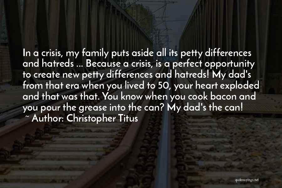 Opportunity And Crisis Quotes By Christopher Titus