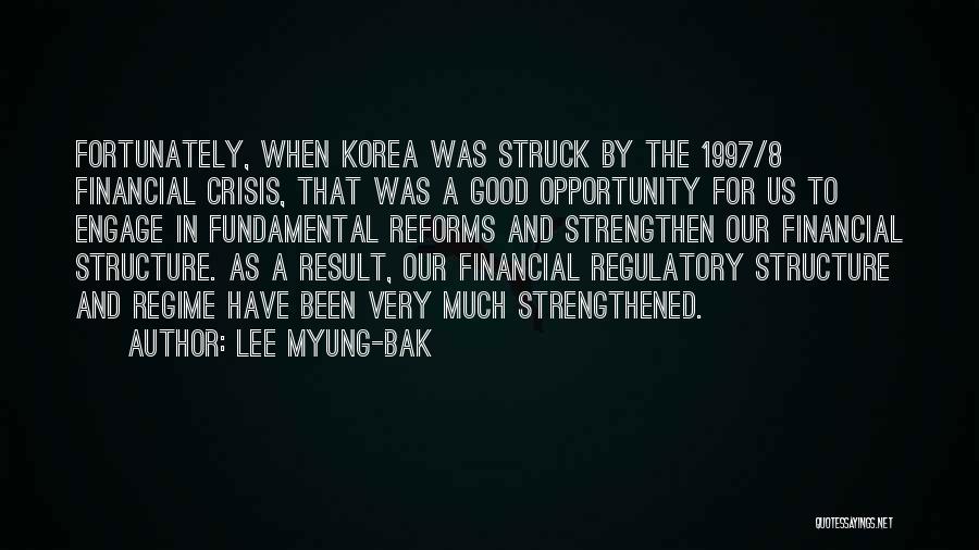 Opportunity And Crisis Quotes By Lee Myung-bak