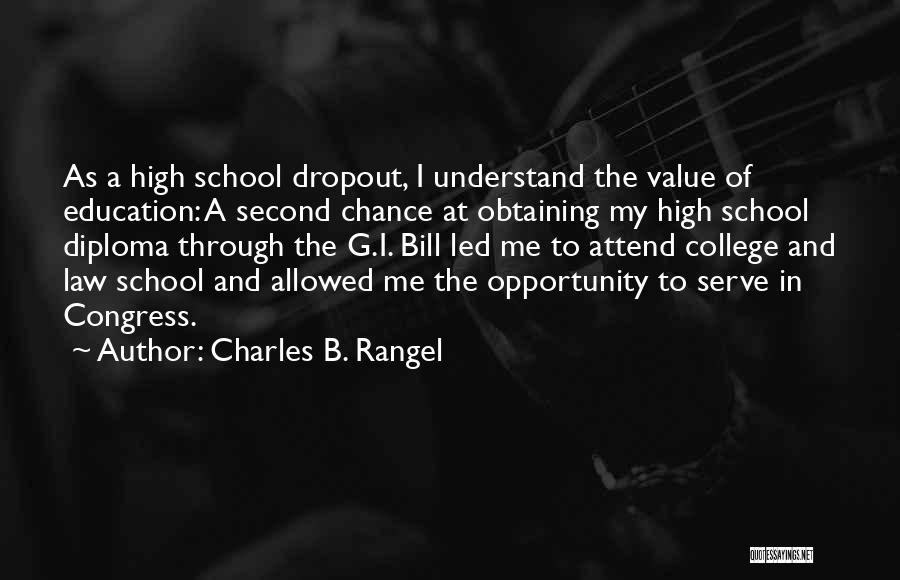 Opportunity And Education Quotes By Charles B. Rangel