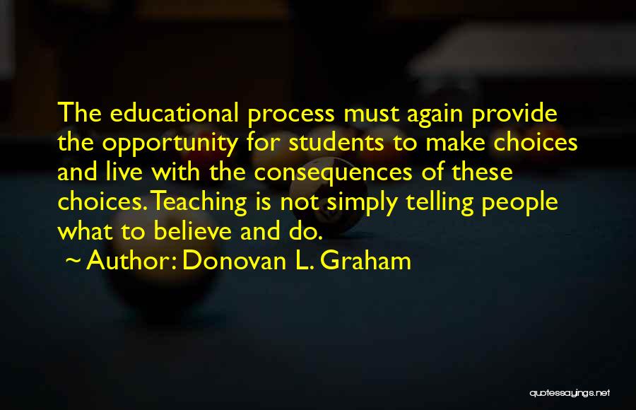 Opportunity And Education Quotes By Donovan L. Graham