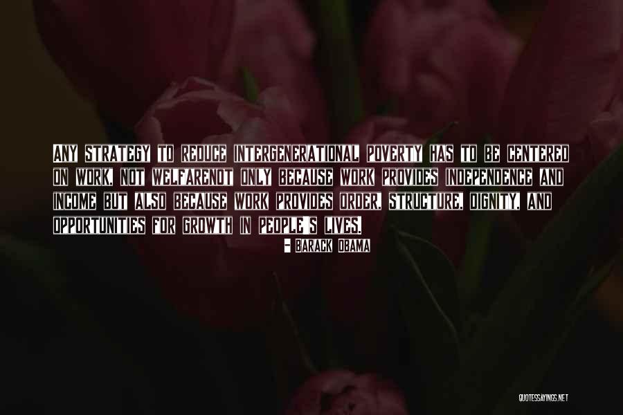 Opportunity And Growth Quotes By Barack Obama Opportunity And Growth Quotes By Barack Obama
