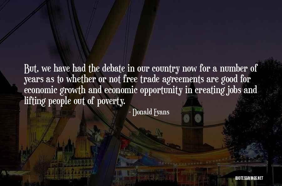 Opportunity And Growth Quotes By Donald Evans