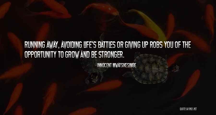 Opportunity And Growth Quotes By Innocent Mwatsikesimbe Opportunity And Growth Quotes By Innocent Mwatsikesimbe