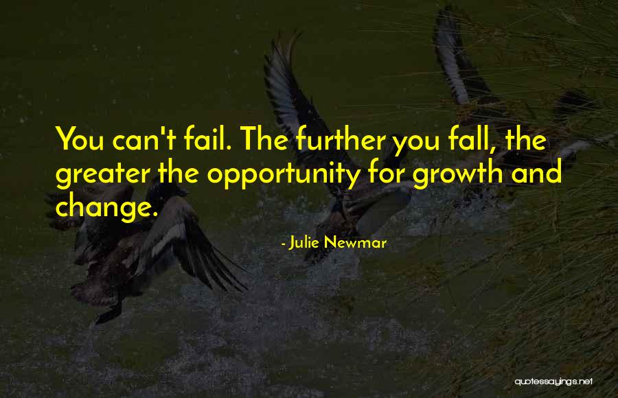 Opportunity And Growth Quotes By Julie Newmar