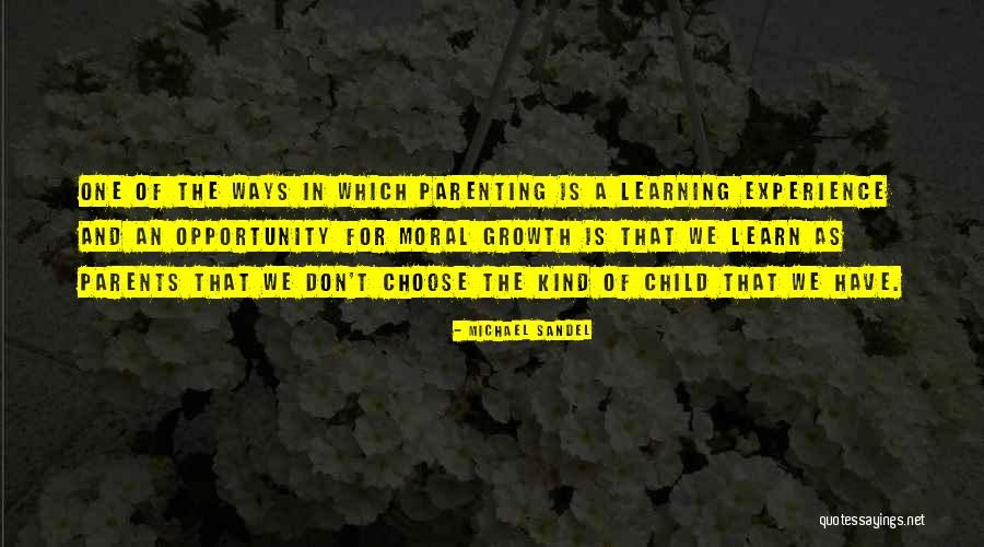 Opportunity And Growth Quotes By Michael Sandel Opportunity And Growth Quotes By Michael Sandel