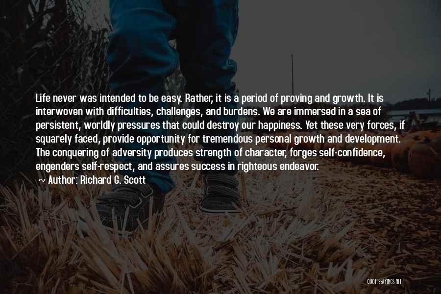 Opportunity And Growth Quotes By Richard G. Scott