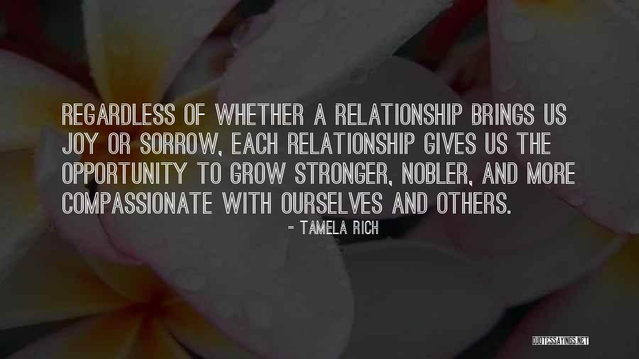 Opportunity And Growth Quotes By Tamela Rich Opportunity And Growth Quotes By Tamela Rich