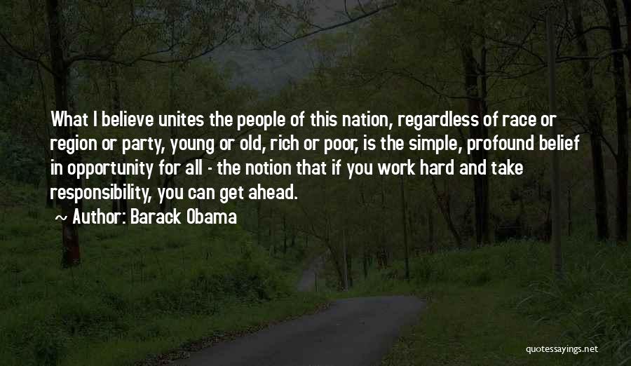 Opportunity And Hard Work Quotes By Barack Obama