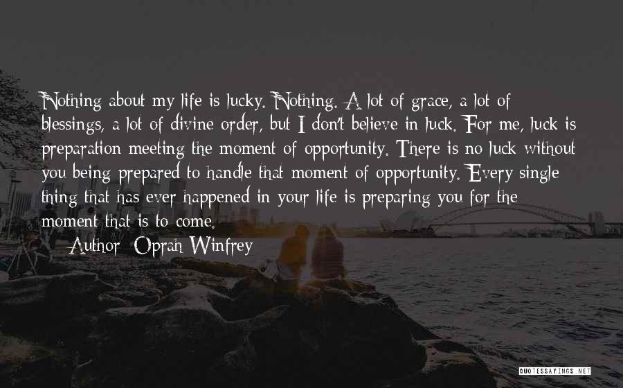 Opportunity And Preparation Quotes By Oprah Winfrey