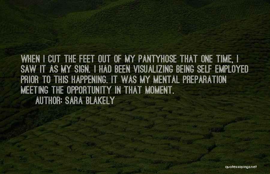 Opportunity And Preparation Quotes By Sara Blakely