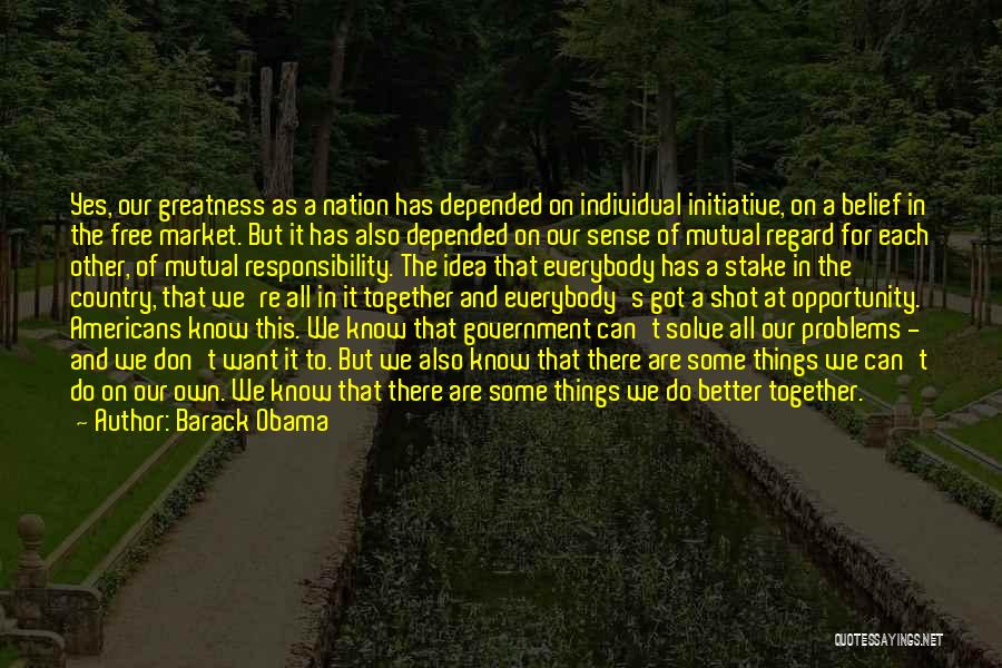 Opportunity And Problems Quotes By Barack Obama