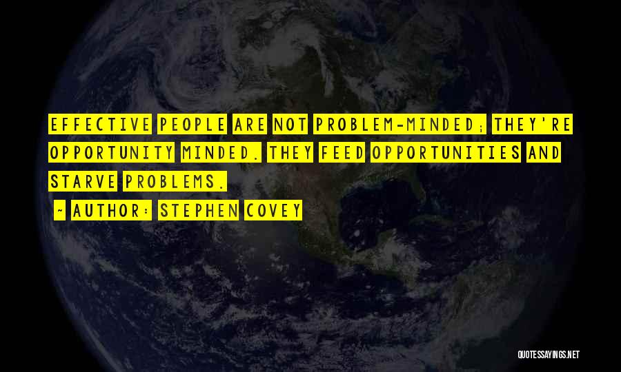 Opportunity And Problems Quotes By Stephen Covey