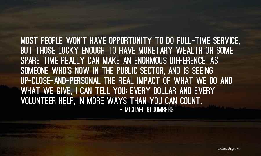 Opportunity And Quotes By Michael Bloomberg