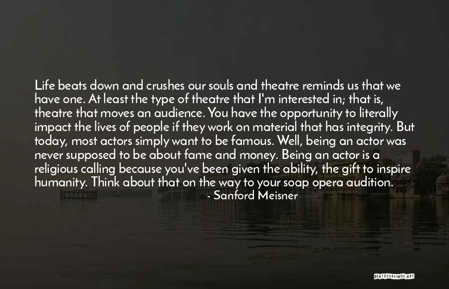Opportunity By Famous People Quotes By Sanford Meisner Opportunity By Famous People Quotes By Sanford Meisner