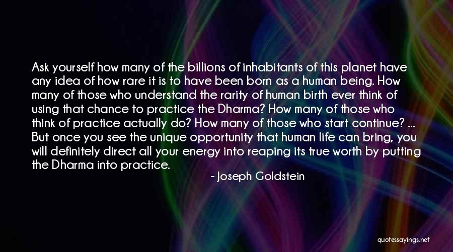 Opportunity Comes Once Quotes By Joseph Goldstein Opportunity Comes Once Quotes By Joseph Goldstein