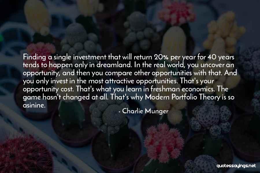 Opportunity Cost Quotes By Charlie Munger Opportunity Cost Quotes By Charlie Munger
