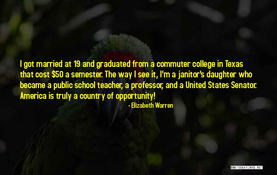 Opportunity Cost Quotes By Elizabeth Warren Opportunity Cost Quotes By Elizabeth Warren