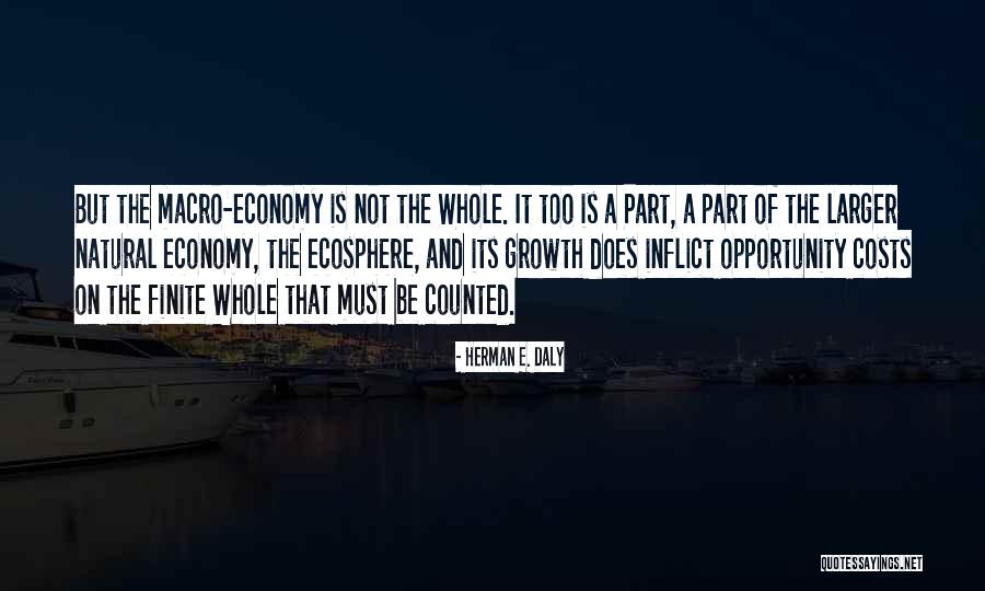 Opportunity Cost Quotes By Herman E. Daly Opportunity Cost Quotes By Herman E. Daly