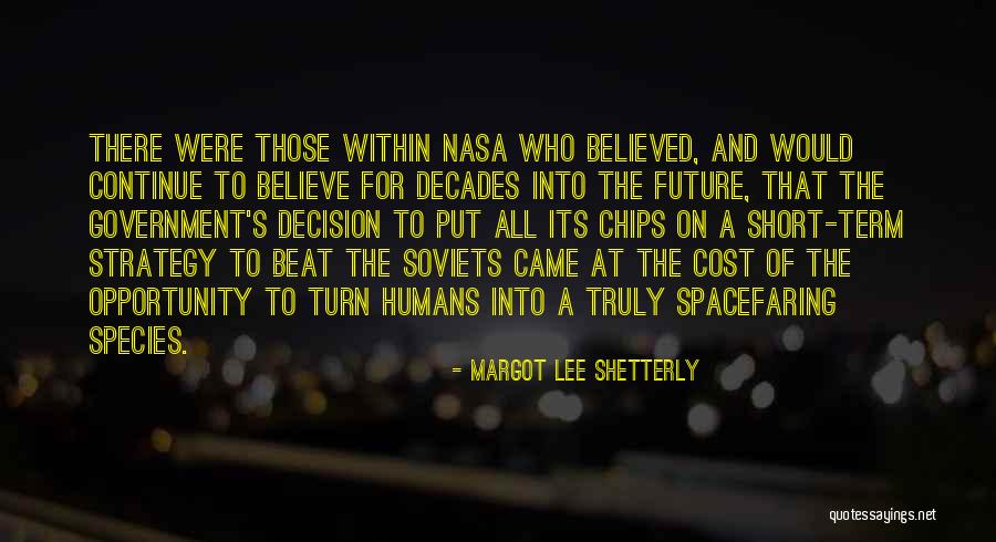 Opportunity Cost Quotes By Margot Lee Shetterly Opportunity Cost Quotes By Margot Lee Shetterly