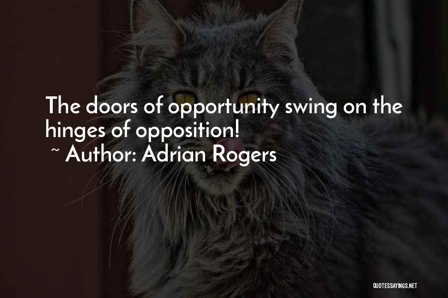 Opportunity Doors Quotes By Adrian Rogers