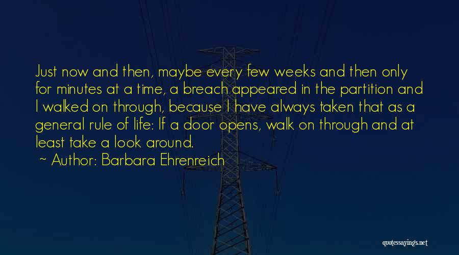 Opportunity Doors Quotes By Barbara Ehrenreich