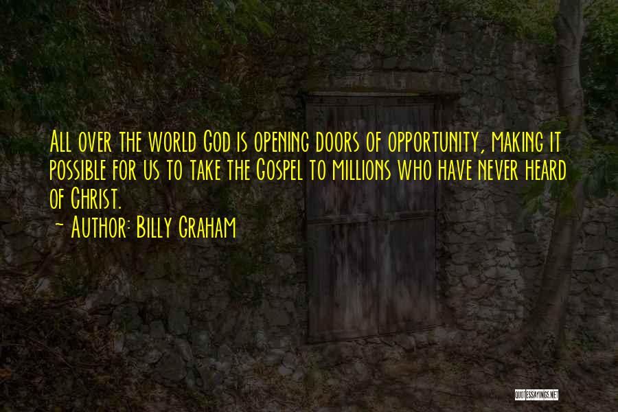 Opportunity Doors Quotes By Billy Graham