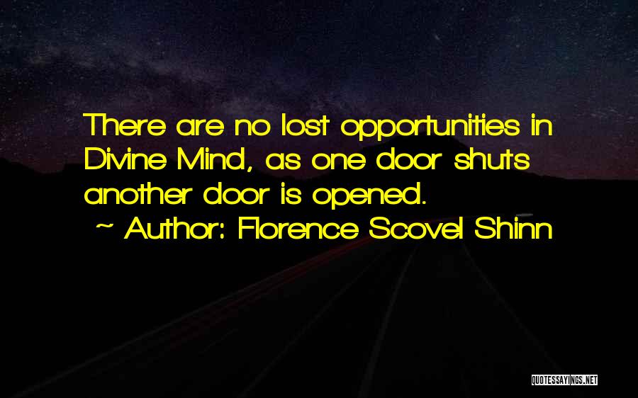 Opportunity Doors Quotes By Florence Scovel Shinn