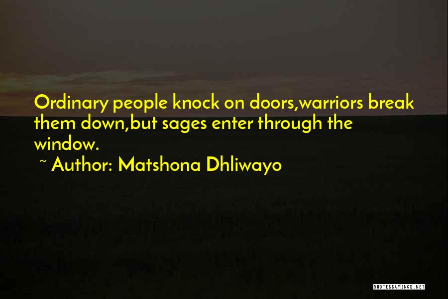 Opportunity Doors Quotes By Matshona Dhliwayo