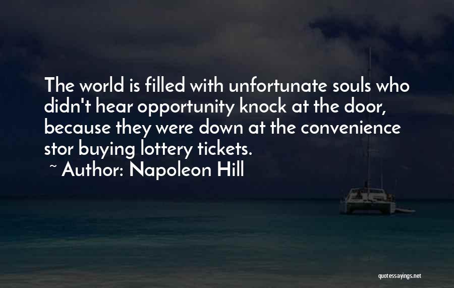 Opportunity Doors Quotes By Napoleon Hill