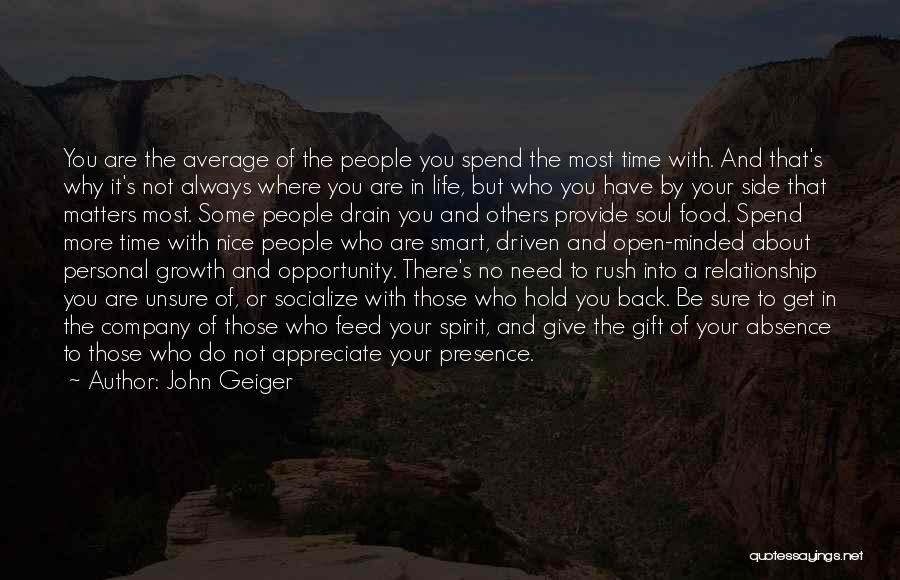 Opportunity In Life Quotes By John Geiger