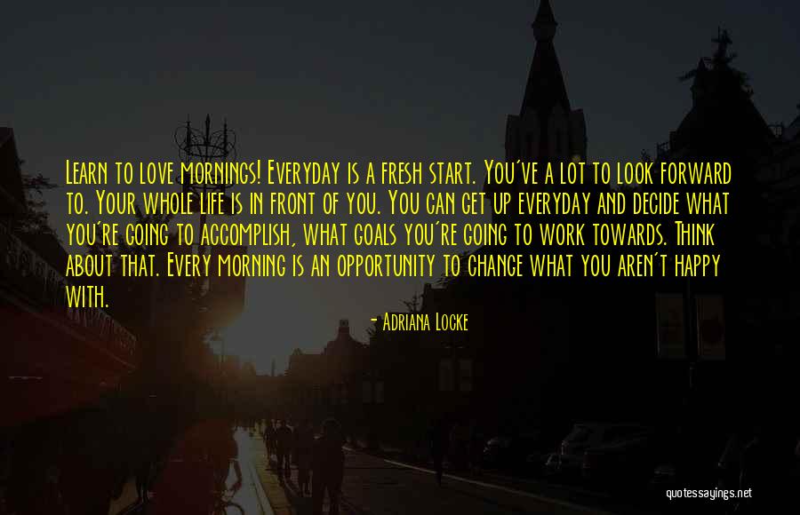 Opportunity Motivational Quotes By Adriana Locke Opportunity Motivational Quotes By Adriana Locke