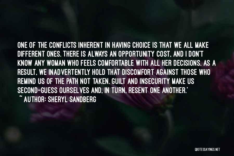 Opportunity Not Taken Quotes By Sheryl Sandberg