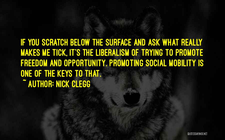 Opportunity Quotes By Nick Clegg