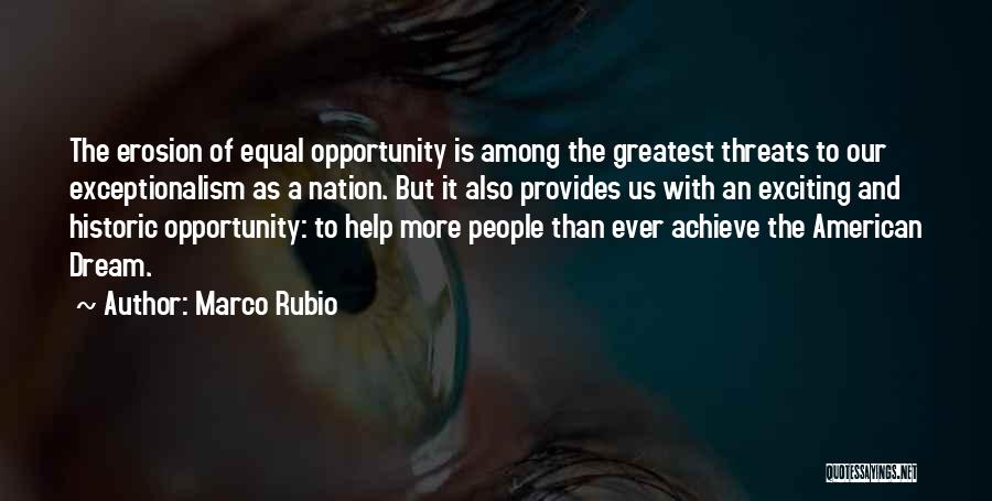 Opportunity To Achieve Quotes By Marco Rubio