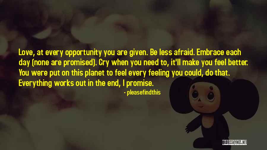 Opportunity To Cry Quotes By Pleasefindthis Opportunity To Cry Quotes By Pleasefindthis