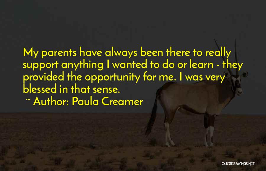 Opportunity To Learn Quotes By Paula Creamer